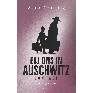 Afbeelding van Bij ons in Auschwitz compact - Arnon Grunberg