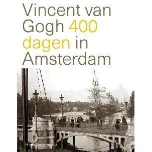 Afbeelding van Vincent van Gogh 400 dagen in Amsterdam