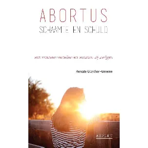 Afbeelding van Abortus, schaamte en schuld