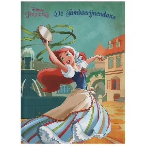 Afbeelding van Disney prinses - Ariel - Princess - De Tamboerijnendans - Hardcover