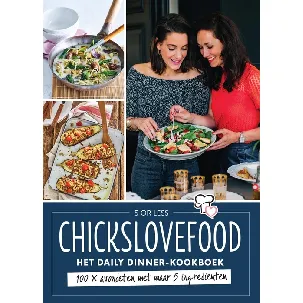 Afbeelding van Chickslovefood - Het daily dinner-kookboek - Elise Gruppen, Nina de Bruijn