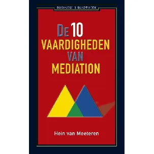 Afbeelding van De 10 vaardigheden van mediation - Hein van Meeteren