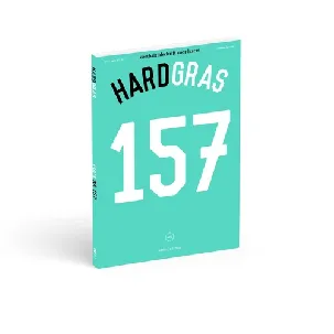 Afbeelding van Hard gras 157 - augustus 2024 - Tijdschrift Hard Gras