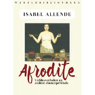 Afbeelding van Afrodite - Isabel Allende, Panchita Llona