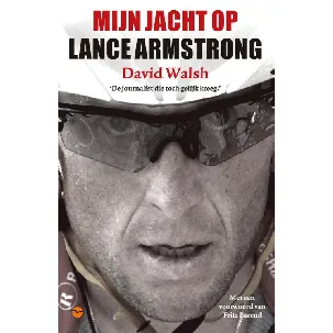 Afbeelding van Mijn jacht op Lance Armstrong - David Walsh
