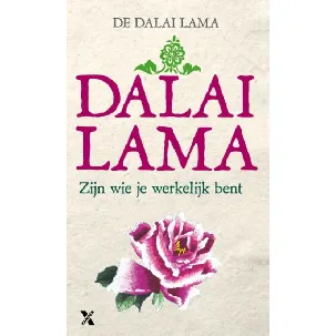 Afbeelding van Zijn wie je werkelijk bent - Dalai Lama