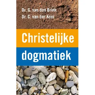 Afbeelding van Christelijke dogmatiek - G. van den Brink, C. van der Kooi