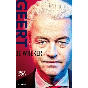 Afbeelding van Geert Wilders - Meindert Fennema, Geerten Waling