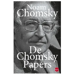 Afbeelding van De Chomsky Papers - Noam Chomsky