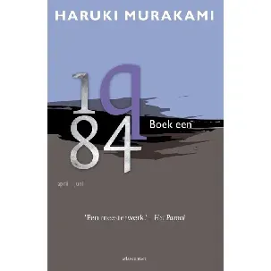 Afbeelding van 1q84 - Boek 1 april - juni - Haruki Murakami