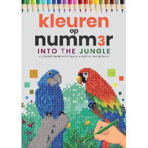 Afbeelding van Kleuren Op Nummer Voor Volwassenen | Into The Jungle | Kleurboek Voor Volwassenen Dieren | Kleuren Op Numm3r | Color By Number | Kleuren Volwassenen
