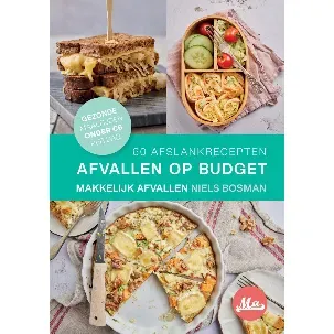 Afbeelding van Afvallen op Budget >> Bespaar €396 per jaar met Koolhydraatarme Recepten >> Hardcover Kookboek >> Makkelijk Afvallen