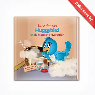 Afbeelding van Edsilia Rombley – Huggybird en de magische toverballen - prentenboek - hardcover