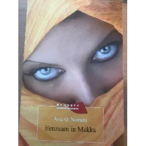 Afbeelding van Eenzaam in Mekka | Asra Q. Nomani
