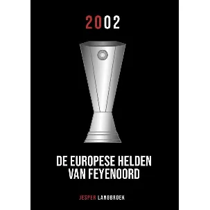 Afbeelding van De Europese helden van Feyenoord