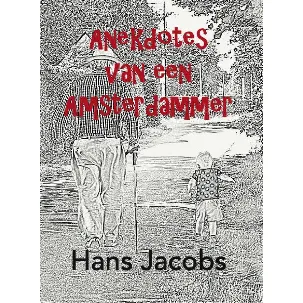 Afbeelding van Anekdotes van een Amsterdammer