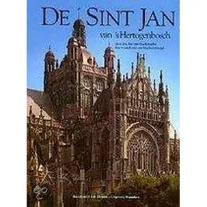 Afbeelding van De Sint Jan van 's-Hertogenbosch