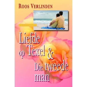 Afbeelding van Liefde op Texel & Die tweede man