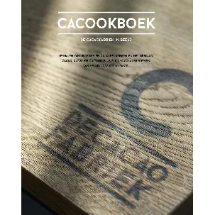 Afbeelding van CACOOKBOEK, De Cacaofabriek in beeld
