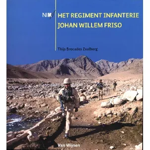 Afbeelding van Het regiment infanterie Johan Willem Friso