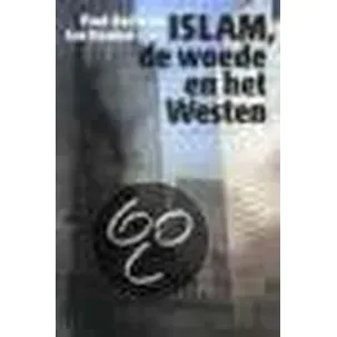 Afbeelding van Islam De Woede En Het Westen