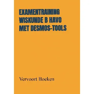Afbeelding van Examentraining Wiskunde B HAVO met Desmos-tools