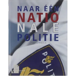 Afbeelding van Naar een nationale politie