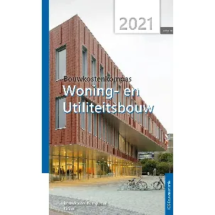 Afbeelding van Bouwkostenkompas woning- en utiliteitsbouw 2021