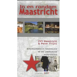 Afbeelding van In en rondom Maastricht