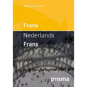 Afbeelding van Prisma miniwoordenboek Frans-Nederlands Nederlands-Frans