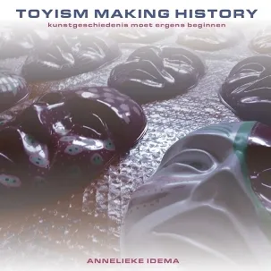 Afbeelding van Toyism, making history