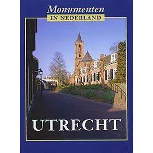 Afbeelding van Monumenten In Nederland Utrecht