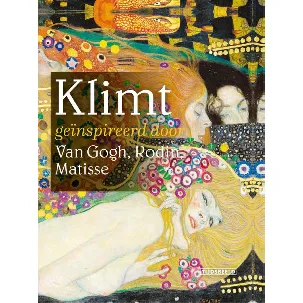 Afbeelding van Klimt geïnspireerd door Van Gogh, Rodin, Matisse