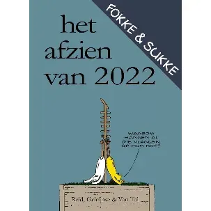 Afbeelding van Fokke & Sukke - Het afzien van 2022