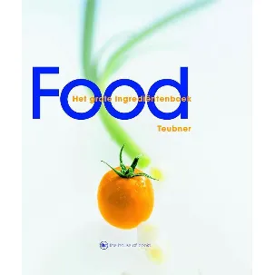 Afbeelding van Food- Het grote ingredientenboek