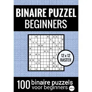 Afbeelding van Binaire Puzzel Makkelijk voor Beginners - Puzzelboek met 100 Binairo's - NR.4