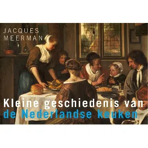 Afbeelding van Kleine geschiedenis van de Nederlandse keuken (375)