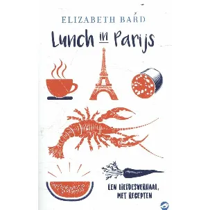 Afbeelding van Culinaire roman - Lunch in Parijs