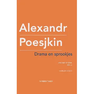 Afbeelding van Verzameld werk Alexandr Poesjkin 6 - Drama en sprookjes