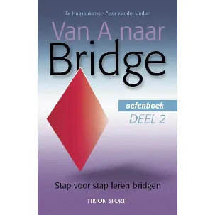 Afbeelding van Van A Naar Bridge Deel 2 Oefenboek