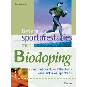 Afbeelding van Betere Sportprestaties Met Biodoping