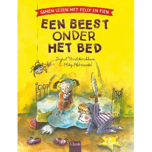 Afbeelding van Samen lezen met Felix en Fien - Een beest onder het bed