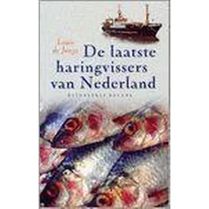 Afbeelding van Laatste Haringvissers Van Nederland