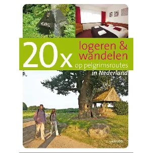 Afbeelding van 20 X Logeren & Wandelen Op Pelgrimsroutes In Nederland