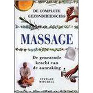 Afbeelding van Massage: de genezende kracht van de aanraking