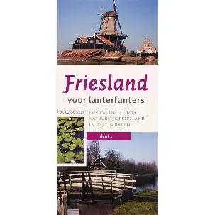 Afbeelding van Friesland voor lanterfanters 3 Friese meren en greiden