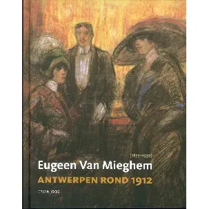 Afbeelding van Eugeen van Mieghem en Antwerpen rond 1912
