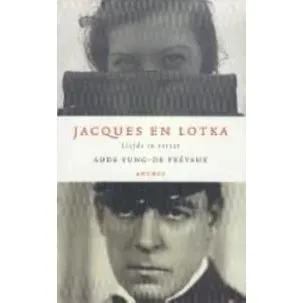Afbeelding van Jacques en lotka - liefde in verzet