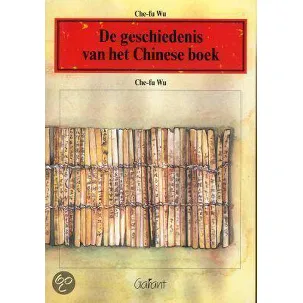 Afbeelding van Geschiedenis Van Het Chinese Boek