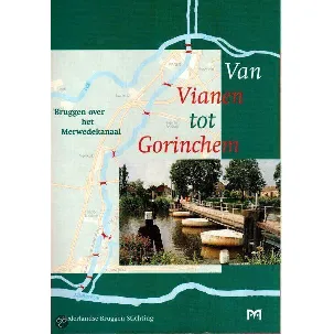 Afbeelding van Van Vianen tot Gorinchem
